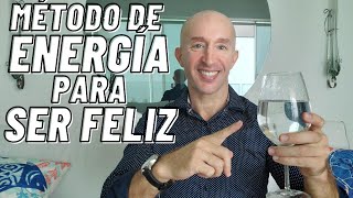 Cómo Ser Feliz Pase Lo Que Pase Con Una Técnica De Energía