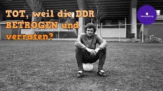 ScamHistory ⚽ Landesverräter oder Stasi-Opfer?