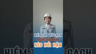 Gia chủ phải kiểm tra kỹ gạch trước khi nhận kẻo hối hận #bietthu #nhadep #xaynhatrongoi #shorts