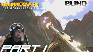 CRASH LANDING | Serious Sam HD: The Second Encounter Walkthrough /Gameplay [BLIND]  - Part 1