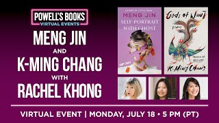 Meng Jin & K-Ming Chang in Conversation With Rachel Khong