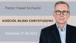 Kościół bliski Chrystusowi - Kościół w Smyrnie. Paweł Sochacki