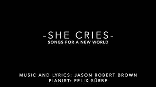 She Cries: Songs For A New World (Piano Accompaniment)