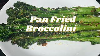 Pan Fried Broccolini Quick And Easy Recipe/How To Cook Broccolini/No Onion Garlic Satvik Food Recipe