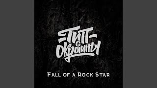 Fall of a Rock Star