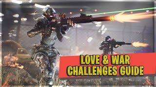 FORTNITE ALL LOVE AND WAR CHALLENGES – Guide