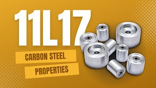 11l17 Steel Properties