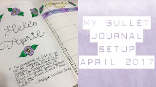 My Bullet Journal Setup: April 2017