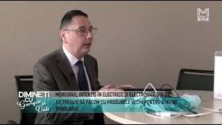 Mercurul, interzis în echipamente electrice și electronice din 2025 (Cristian Pocol la Metropola TV)