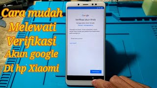 Cara Melewati Verifikasi Akun Google Di Hp Xiaomi Frp Bypass