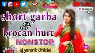 Bewafa & brocan hurt | garba mix | new _ @Dj_yantrik_official#garba#nonstopgarba#garbaremix