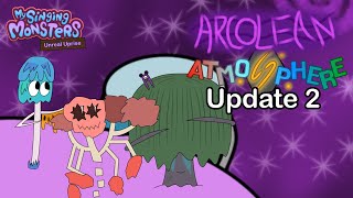 My Singing Monsters: Unreal Uprise - Arcolean Atmosphere (Update 2)