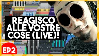 REAGISCO alla VOSTRA MUSICA! (live) - EP2