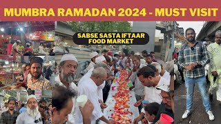 SABSE SASTA RAMADAN FOOD MARKET - MUMBRA RAMADAN 2024 || RAMADAN SERIES EP.04