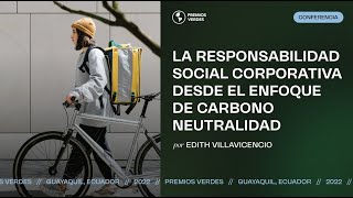 LA RESPONSABILIDAD SOCIAL CORPORATIVA DESDE EL ENFOQUE DE CARBONO NEUTRALIDAD