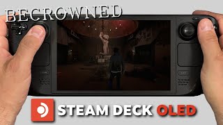 BECROWNED | Steam Deck Oled Gameplay | Steam OS | Next Fest Build