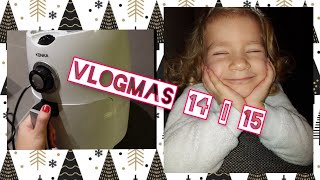 Vlogmas 14 i 15 | 2021