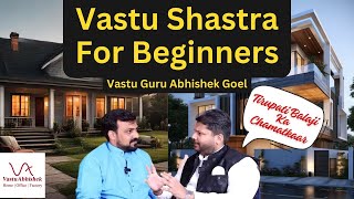 Vastu Shastra SECRETS to Become a Millionaire ! Vastu Guru Abhishek Goel