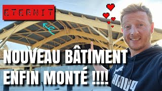 NOUVEAU BÂTIMENT MONTÉ !!! 😍😍 plaque Eternit