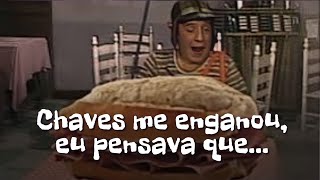 Como o CHAVES me enganou! Eu não imaginava isso!