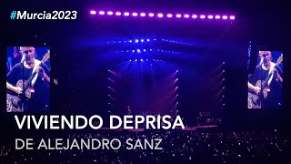 Alejandro Sanz - "Viviendo deprisa" #LaGira2023 #Murcia