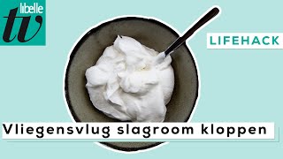 Binnen 3 minuten slagroom kloppen zónder garde of mixer - Libelle Lifehack