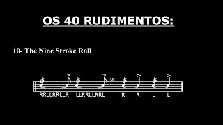 Os 40 Rudimentos - #10 - The Nine Stroke Roll