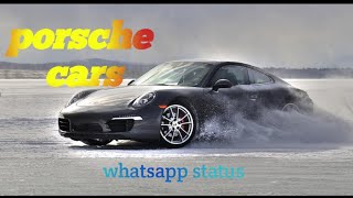 Porsche  amazing  whatsapp status.