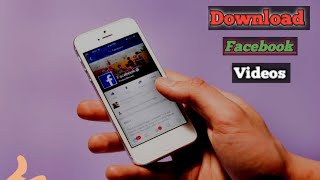 How to Download Facebook All Videos!