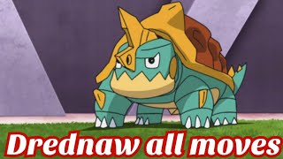 drednaw all attacks & moves (Pokemon) @TSCRChannel