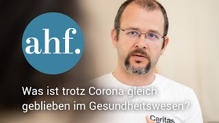 AHF 2020 I Was ist trotz Corona gleich geblieben im Gesundheitswesen?