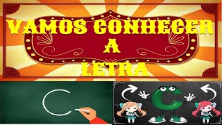 Vamos Aprender a Letra C - Fundo Animado - Escola e Família