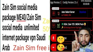 Best VPN 2024 Zain Sim EM40 Unlimited internet VPN package Saudi Arab | Best VPN 2024 Zain Sim EM40