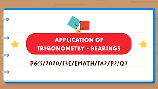 SEC MATH MADE SIMPLE EP4 | Application Of Trigonometry | What Is The Bearing Of A From B? 📐