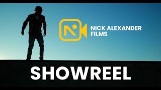 Nick Alexander Films | Showreel 2024