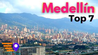 Top 7 Things to do in Medellín