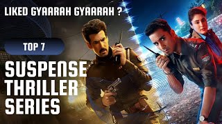 Top 7 Indian Suspense Thriller Series In Hindi | Best Suspense Crime Thriller Web Series in Hindi