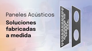 ¿Cómo se fabrican los Paneles Acústicos? Descubre el paso a paso | Eliacoustic