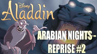 Arabian Nights Reprise #2  DELETED SONG - Aladdin [FAN EDIT]