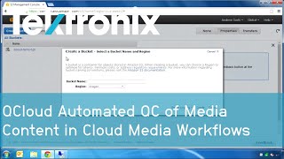 QCloud Automated QC of Media Content in Cloud Media Workflows | Tektronix