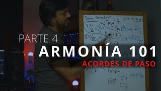 Armonía 101 - Acordes de Paso (Dominantes Secundarios) Parte 4