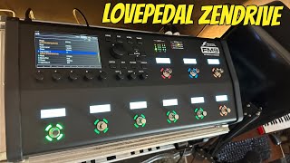 LovePedal ZenDrive na Fractal Audio