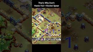 Don’t: Haste Vial + Rocket Spear #short #clashofclans #clashwithxu