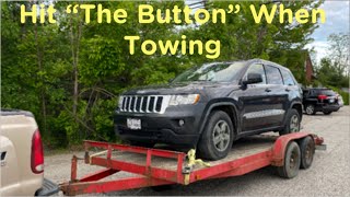 Hit the Tow Button/Turn Off the Overdrive Button When Towing