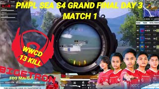 BTR MENGAMUK 13 ELIMS DAN WWCD DI MATCH PERTAMA | PMPL SEA S4 GRAND FINAL DAY 3 MATCH 1