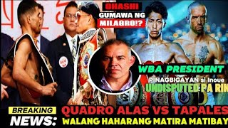 BREAKING: CASIMERO-TAPALES SALPUKAN NA!? TEAM INOUE GUMAWA NG HIMALA, WBA BUMIGAY!? TAKEI UNDERCARD