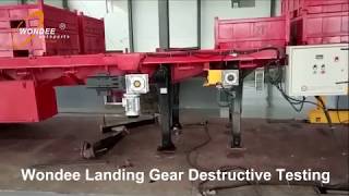 Wondee Landing gear destructive testing