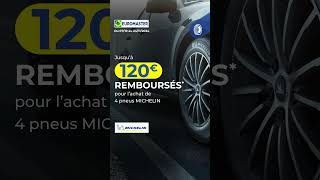 Promo Michelin Euromaster du 7 Octobre au 24 Novembre 1080x1920