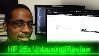 HP 25x 144hz Monitor Unboxing/Review