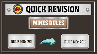 Rules No: 29I to 29K | Mines Rules | DGMS Exam | Quick Revision | Suranga Oli